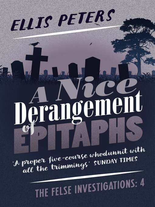 Title details for A Nice Derangement of Epitaphs by Ellis Peters - Wait list